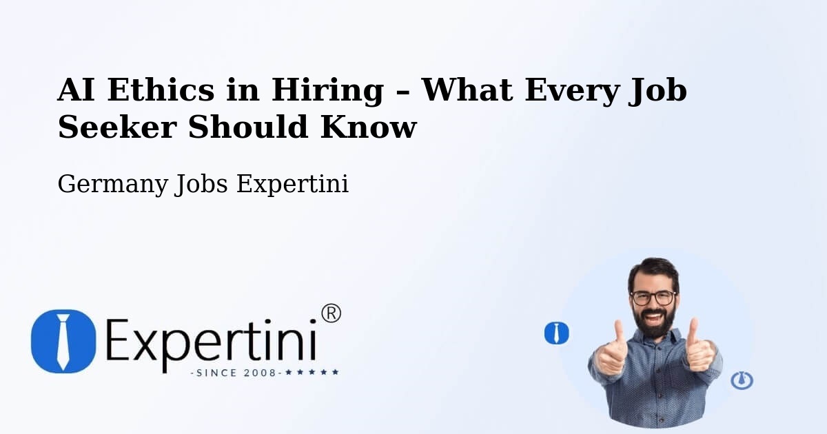 AI Ethics in Recruitment & Hiring – Adenau - Adenau, Germany Jobs Expertini