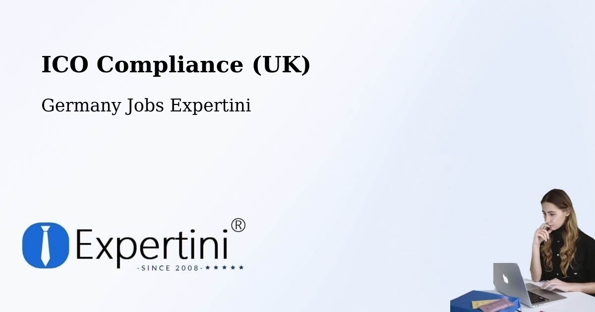 UK Data Protection & ICO Compliance – Adenau - Germany Jobs Expertini