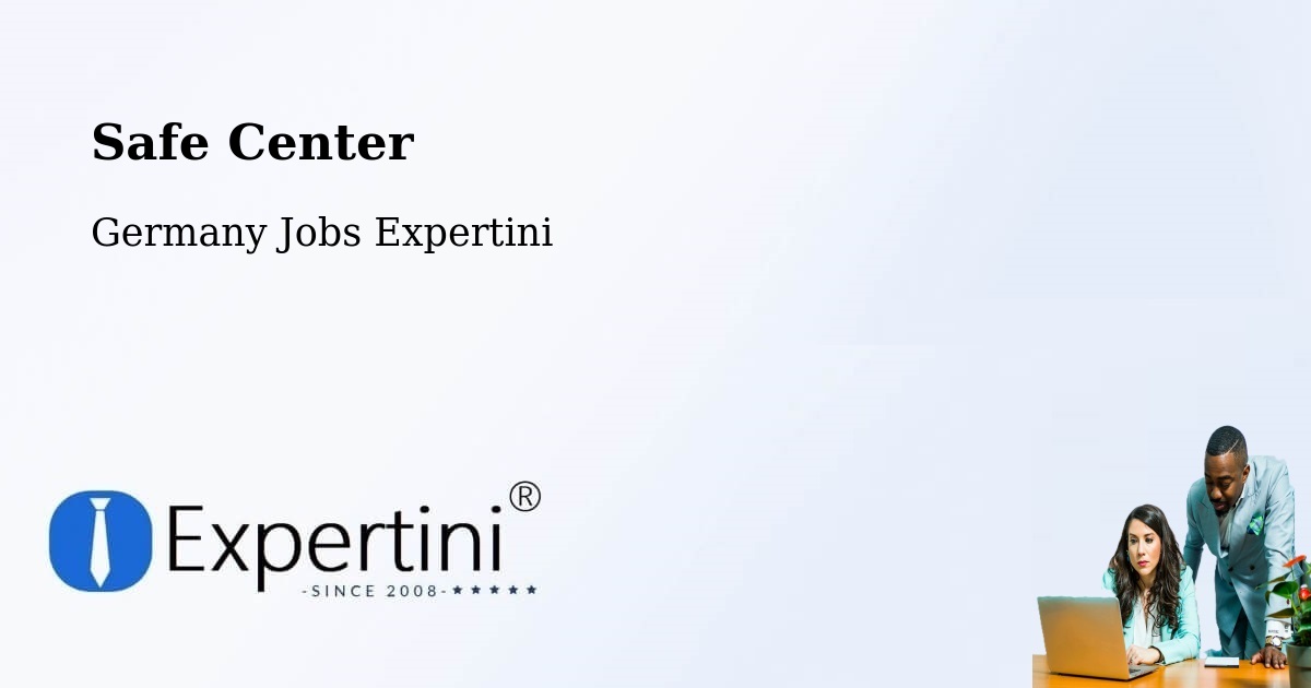 Safety Center – Adenau - Germany Jobs Expertini
